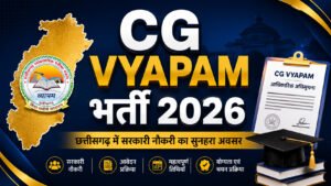 CG Vyapam Bharti 2026 Notification and Online Application Form